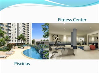Fitness Center




Piscinas
 