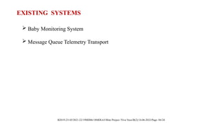 BABY MONITORING SYSTEM USING INTERNET OF THINGS | PPTX