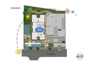 INSOLAÇÃO
TORRE
RUA GIESTAS
 