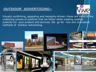               Outdoor Advertising.