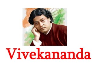 Vivekananda
 