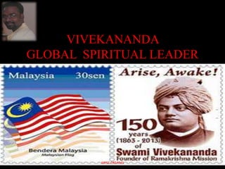 VIVEKANANDA
GLOBAL SPIRITUAL LEADER
ARISE DREAMS
 