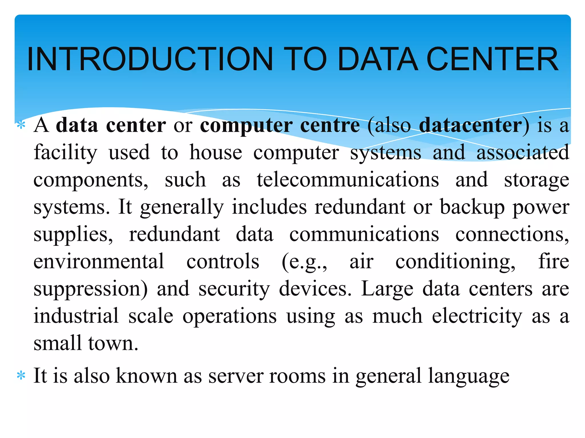 POWER POINT PRESENTATION ON DATA CENTER | PPTX