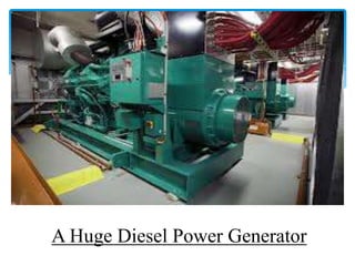 A Huge Diesel Power Generator

 