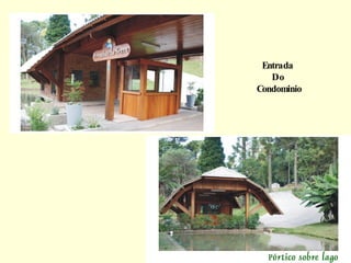 Entrada  Do  Condominio 