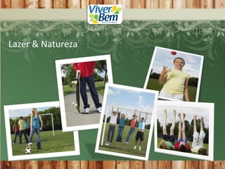 Lazer & Natureza