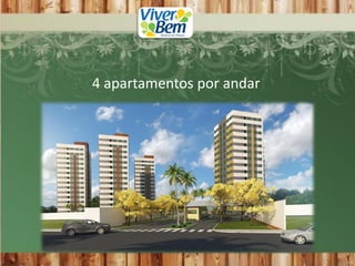 4 apartamentos por andar