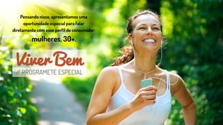 Viver Bem
 
