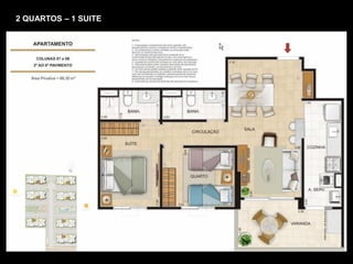 2 QUARTOS – 1 SUITE
 