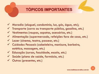 29
www.kalinkacarvalho.com.br
AGENDA
 