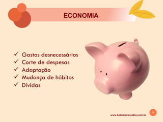 30
www.kalinkacarvalho.com.br
AGENDA
 