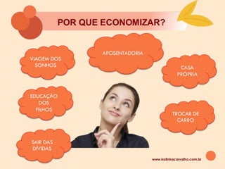 31
www.kalinkacarvalho.com.br
AGENDA
 