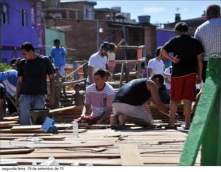 segunda-feira, 19 de setembro de 11
 