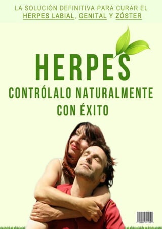 Herpes: contrólalo naturalmente con éxito 
| 1 
 