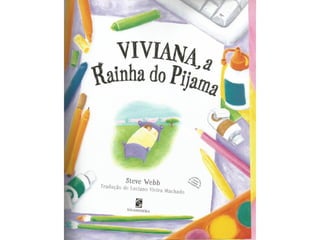 Viviana   a rainha do pijama