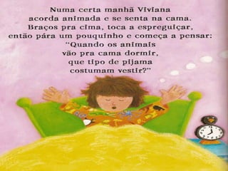 Viviana a rainha do pijama