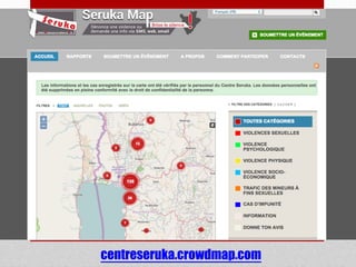 centreseruka.crowdmap.com
 
