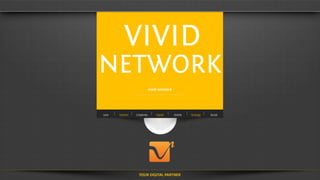 vivid network presentation