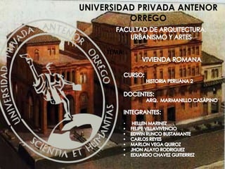 •
UNIVERSIDAD PRIVADA ANTENOR
ORREGO
TEMA:
 