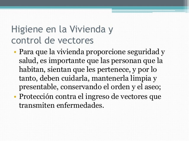 Vivienda saludable. Saneamiento Ambiental.
