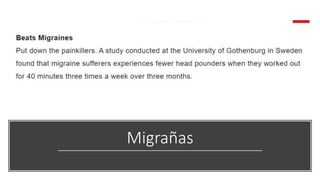Migrañas
 