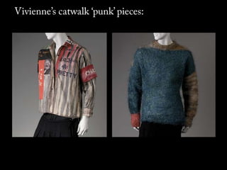   Vivienne Westwood & Punk