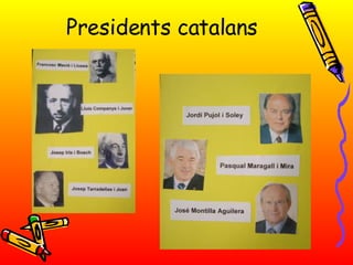 Presidents catalans 