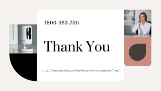 Vivint Camera Offline 1-8009837116 Vivint Doorbell Camera Offline Instant Fix