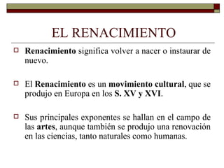 Vivir el Renacimiento 1º