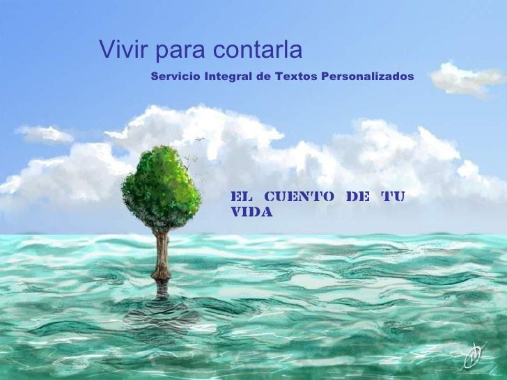 Vivir para contarla