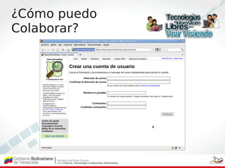 ¿Cómo puedo
Colaborar?
 