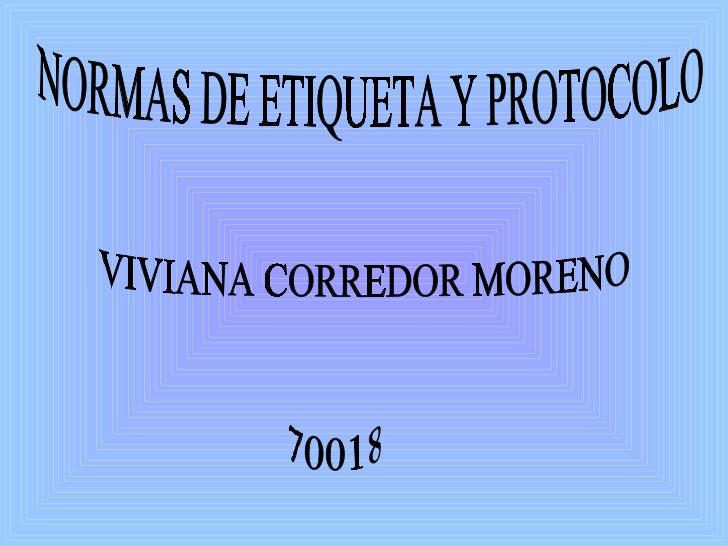 Normas De Etiqueta Y Protocolo