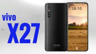 Vivo x27 first_look