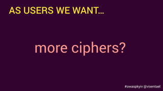 Anastasia Vixentael - Don't Waste Time on Learning Cryptography: Better Use It Properly