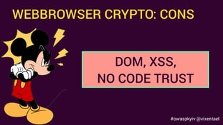 Anastasia Vixentael - Don't Waste Time on Learning Cryptography: Better Use It Properly Slide 52