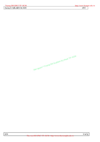 Truong DH SPKT TP. HCM                                                                              http://www.hcmute.edu.vn
Chöông 4: Vi ñieàu khieån 8 bit 8051                                                                          SPKT




                                                                                              P.   HCM
                                                                                        uat T
                                                                                   Ky th
                                                                              pham
                                                                     gDH Su
                                                           ©T   ruon
                                                    uyen
                                               Ban q




204                                                                                                           Vi xöû lyù
                                       Thu vien DH SPKT TP. HCM - http://www.thuvienspkt.edu.vn
 