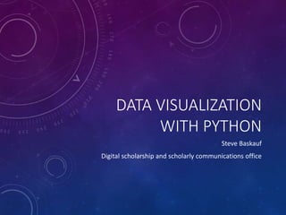 Data visualisation in python tool - a brief | PPT