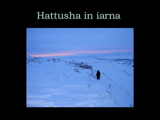 Hattusha in iarna   