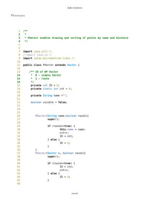 Zarko Acimovic
388 /** Returns degrees of latitiude
389 *
390 * @author Zarko Acimovic
391 * @version initial
392 */
393 public long getDLat(){
394 return degLat;
395 }
396
397 /** Returns minutes of latitiude
398 *
399 * @author Zarko Acimovic
400 * @version initial
401 */
402 public long getMLat(){
403 return minLat;
404 }
405
406 /** Returns seconds of latitiude
407 *
408 * @author Zarko Acimovic
409 * @version initial
410 */
411 public long getSLat(){
412 return secLat;
413 }
414
415 /** Returns degrees of longitude
416 *
417 * @author Zarko Acimovic
418 * @version initial
419 */
420 public long getDLon(){
421 return degLon;
422 }
423
424 /** Returns minutes of longitude
425 *
426 * @author Zarko Acimovic
427 * @version initial
428 */
429 public long getMLon(){
430 return minLon;
431 }
432
433 /** Returns seconds of longitude
434 *
435 * @author Zarko Acimovic
436 * @version initial
437 * @return int
438 */
cxxviii
 