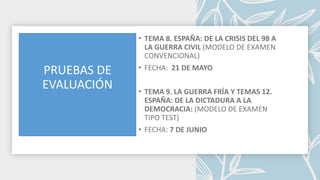 PRUEBAS DE
EVALUACIÓN
 
