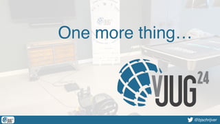 @bjschrijver@bjschrijver
One more thing…
 