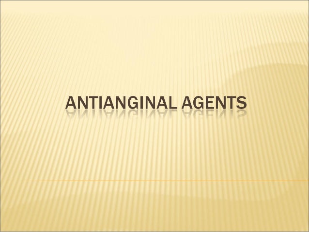Antianginal Drugs Vk Antianginal Drugs Vk