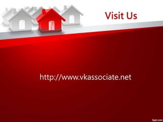 Visit Us
http://www.vkassociate.net
 