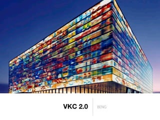 VKC 2.0 BENG
 