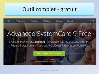 Outil complet - gratuit
Médiathèque - Lorient - 2016
 