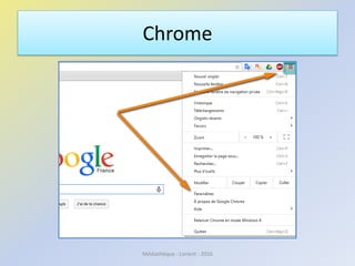 Chrome
Médiathèque - Lorient - 2016
 