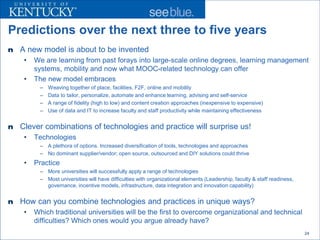 Predictions over the next three to five years
n   A new model is about to be invented
     •   We are learning from past f...