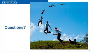 Questions? 
22 
