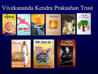 Vivekananda Kendra Prakashan Trust 