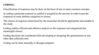 Sampling Coding Sampling Techniques, Data Collection and tabulation in the field of ...